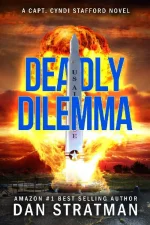 Deadly Dilemma