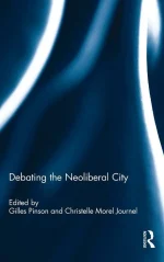 Debating the Neoliberal City