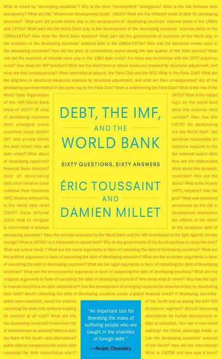 Debt, the IMF, and the World Bank