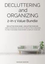 Decluttering and Organizing