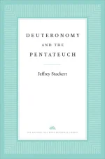 Deuteronomy and the Pentateuch