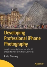 Developing Professional iPhone Photography