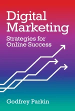 Digital Marketing: Strategies for Online Success