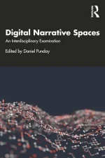 Digital Narrative Spaces