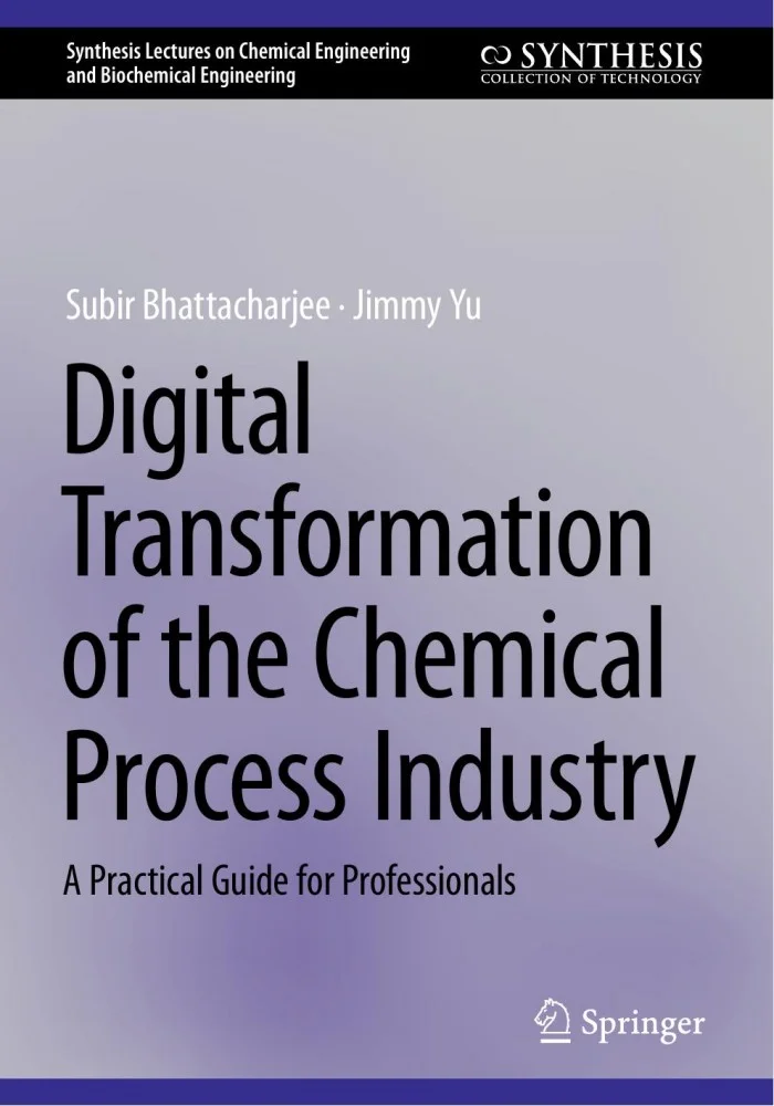 Digital Transformation of the Chemical Process Industry: A Practical Guide for Professionals