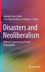 Disasters and Neoliberalism