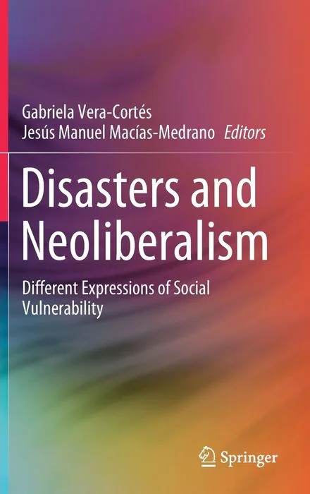 Disasters and Neoliberalism