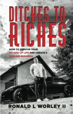 Ditches to Riches