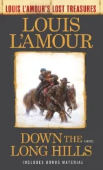 Down the Long Hills