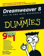 Dreamweaver 8 All-In-One Desk Reference for Dummies