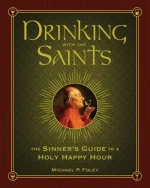 Drinking With the Saints