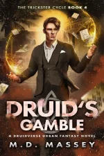 Druid's Gamble