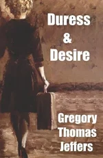 Duress & Desire