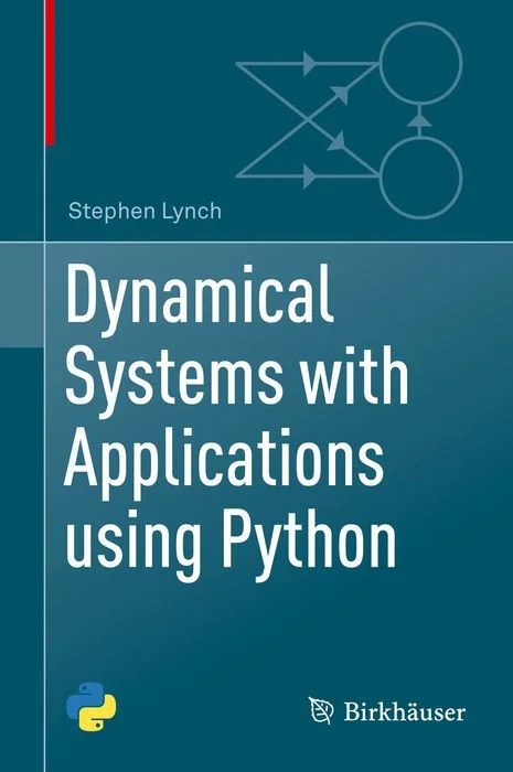 Dynamical Systems With Applications Using Python