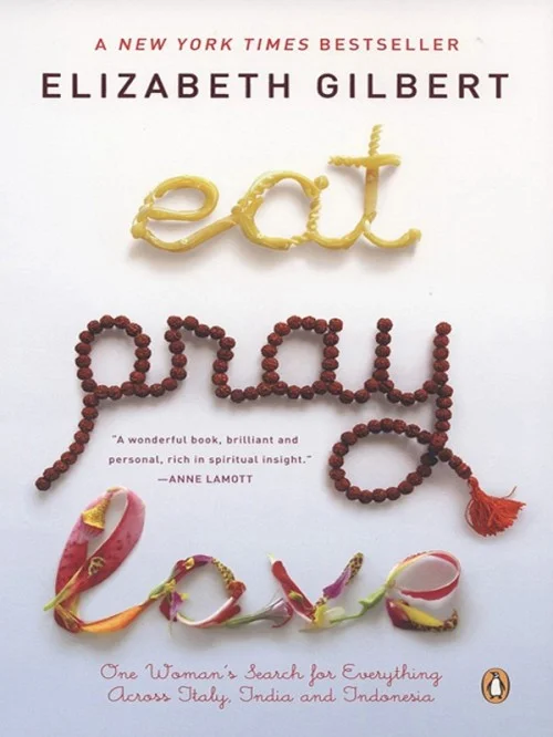 Eat, Pray, Love