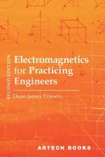 Electromagnetics for Practicing Engineers, Second Edition
