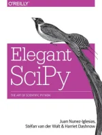 Elegant SciPy: The Art of Scientific Python