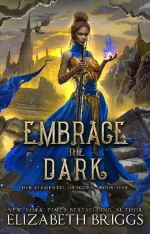 Embrace the Dark