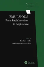 Emulsions: From Single Interfaces to Applications