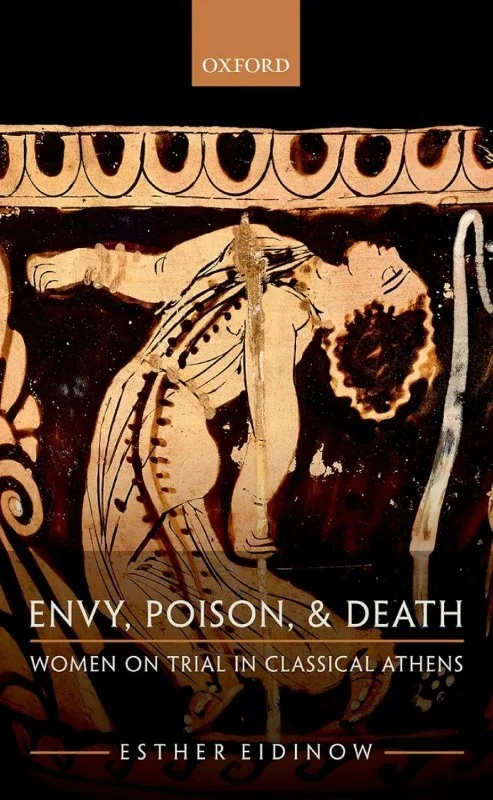 Envy, Poison, & Death