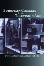 European Cinemas in the Television Age