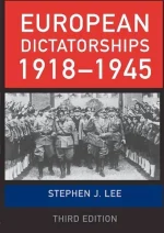 European Dictatorships 1918-1945