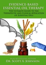 Evidence-Based Essential Oil Therapy