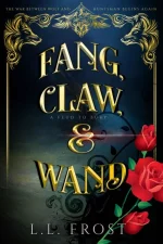 Fang, Claw, and Wand