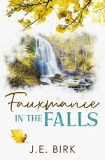 Fauxmance in the Falls