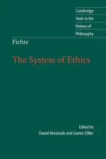 Fichte: The System of Ethics