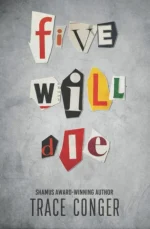 Five Will Die