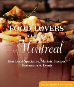 Food Lovers' Guide to Montreal