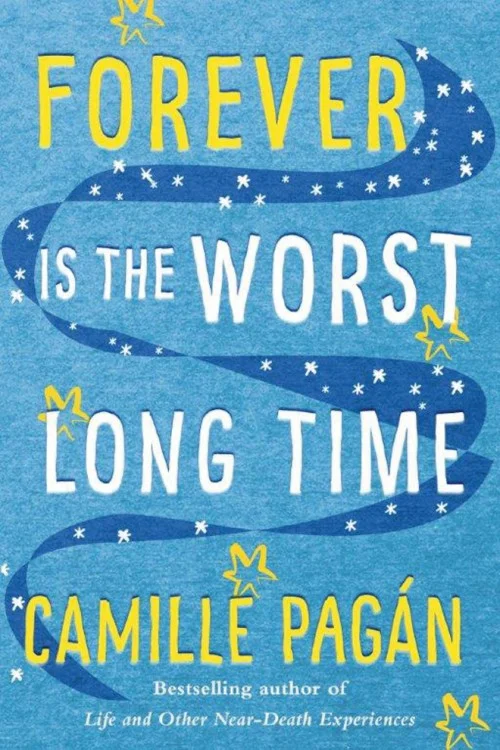 Forever Is the Worst Long Time
