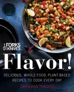 Forks Over Knives: Flavor!
