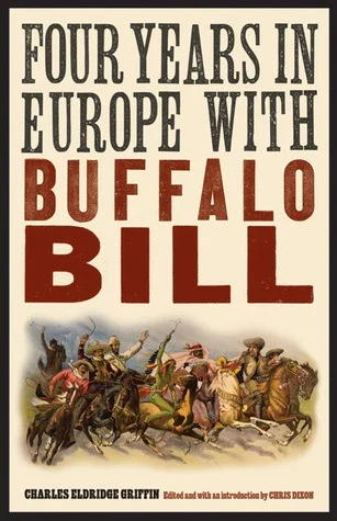 Four Years in Europe With Buffalo Bill