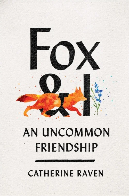 Fox & I