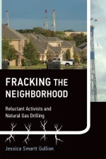 Fracking the Neighborhood