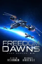 Freedom Dawns