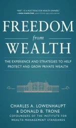 Freedom From Wealth