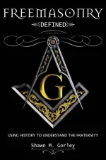 Freemasonry Defined