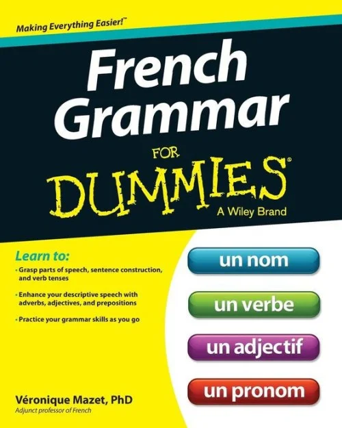 French Grammar for Dummies