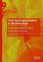 From Developmentalism to Neoliberalism