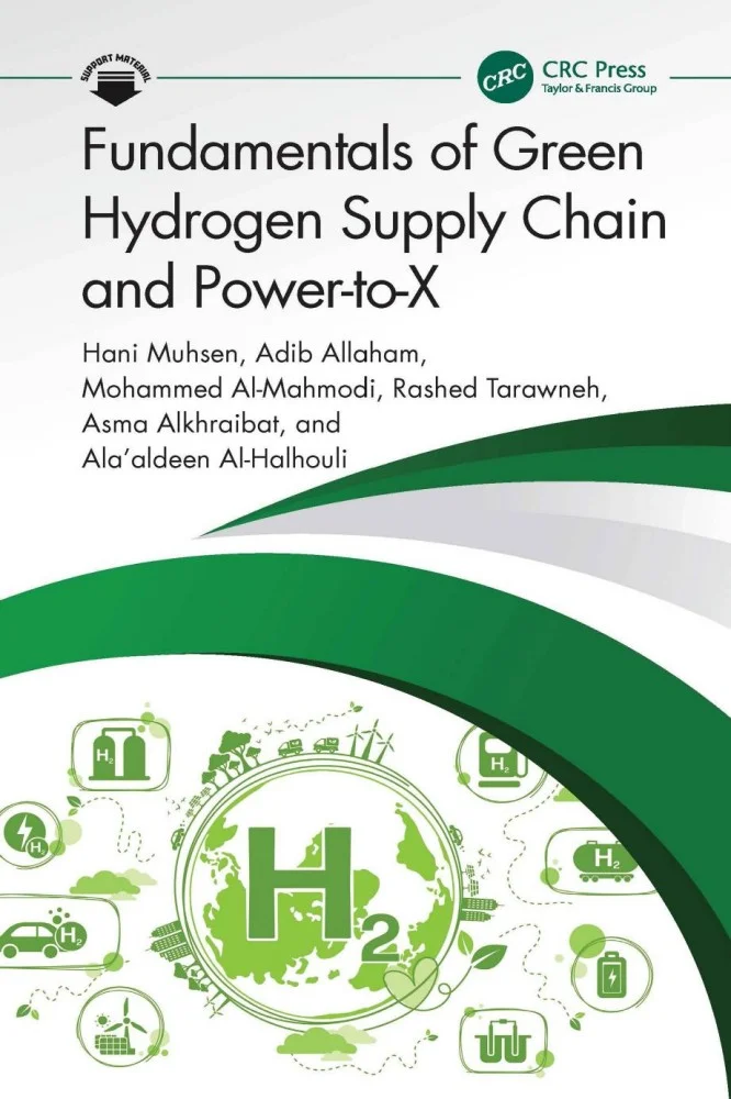 Fundamentals of Green Hydrogen Supply Chain and Power-To-X