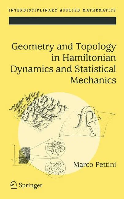 Geometry and Topology in Hamiltonian Dynamics and Statistical Mechanics