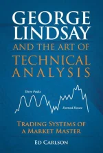 George Lindsay and the Art of Technical Analysis