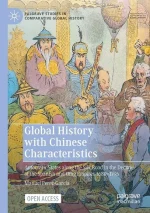 Global History With Chinese Characteristics