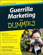 Guerrilla Marketing for Dummies