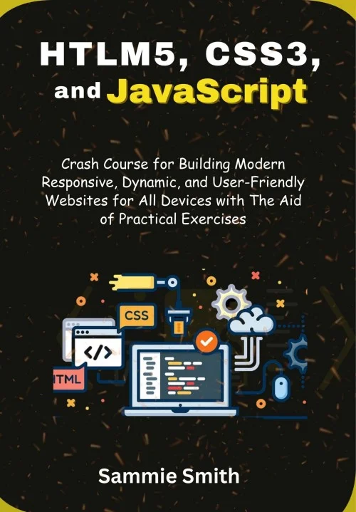 HTML5, CSS3, and JavaScript