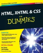HTML, XHTML and CSS for Dummies