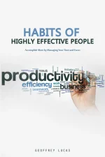 Habits of Highly Effective People